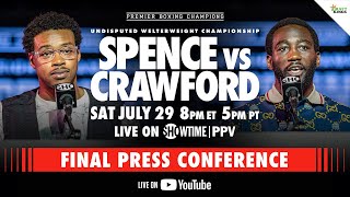 Spence vs Crawford FINAL PRESS CONFERENCE  SpenceCrawford [upl. by Heron]