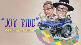 JOY RIDE Official Trailer  Bobcat Goldthwait amp Dana Gould [upl. by Ailuy]