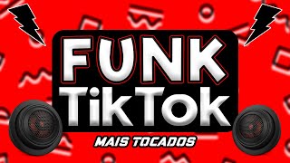 FUNK MAIS TOCADOS TIK TOK 2024  FUNK DO TIKTOK 2024  MTG FUNK 2024  SÓ FUNK TOP 2024 [upl. by Rehtaeh]