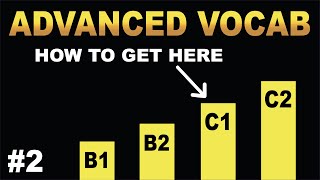 C1 Level English Vocabulary  Part 2  Advanced Vocabulary to Achieve TOTAL English Fluency [upl. by Ciryl]