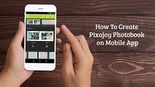 Create Photobook On Mobile App [upl. by Clywd]