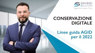 CONSERVAZIONE DIGITALE  Nuove linee guida AGID per il 2022 [upl. by Fianna]