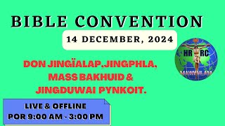 Bible Convention  Sngi Saitjaiñ baar  14122024 [upl. by Dianuj]