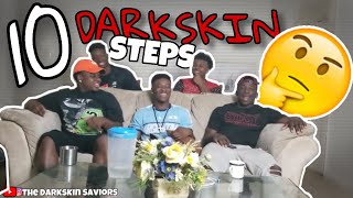 10 STEPS TO BEING A DARKSKIN👨🏿 [upl. by Margeaux11]