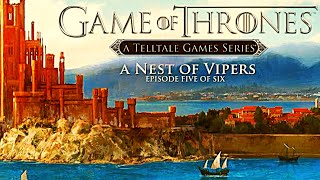 quotA Nest of Vipersquot  Telltales Game of Thrones Episode 5 [upl. by Haddad510]