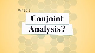 What Is Conjoint Analysis [upl. by Nordgren]