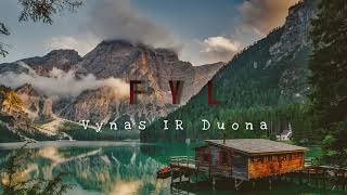 FYL  Vynas ir Duona [upl. by Zoha]