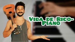 Vida de Rico  Camilo Piano amp Guitarra Cover [upl. by Sivatnod]