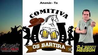 CD comitiva OS BAR’TIRA  Dj Sonny Megson [upl. by Kenley]