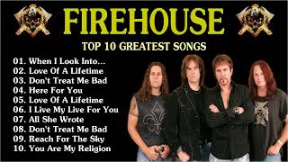 Top 10 Greatest Song Firehouse  Firehouse Full Album [upl. by Debby]