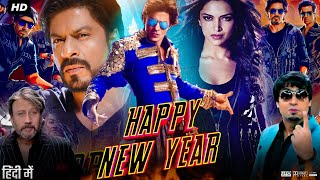 Happy New Year Full Movie Hindi Review amp Facts  Shahrukh  Deepika  Sonu Sood  Jackie  Abhishek [upl. by Akeit599]