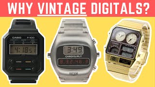 VINTAGE DIGITAL WATCHES  4 Reasons why you should collect them [upl. by Fi]