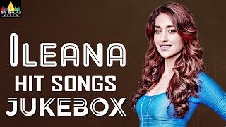 Ileana Hit Songs Jukebox  Latest Telugu Songs  Ileana DCruz Hits  Sri Balaji Video [upl. by Casabonne293]