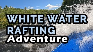 My 1st Time White Water Rafting at Adirondack Adventure Center [upl. by Aihsyak]