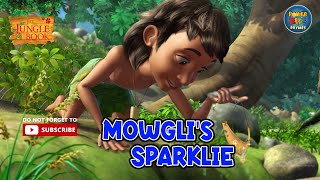 Jungle Book  Ep 15 Mowglis Sparklie  Full Episode in Hindi  Mowgli  Hindi Story [upl. by Claretta]