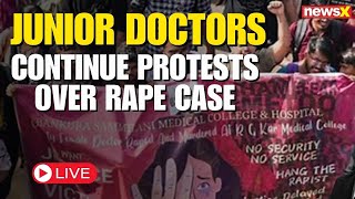 LIVE  Kolkata Rape Case  Junior Doctors Continue Protests Over RG Kar Rape and Murder Case  NewsX [upl. by Broadbent93]