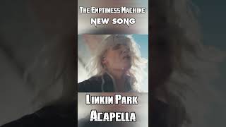 The Emptiness Machine  Linkin Park Acapella shorts linkinpark [upl. by Eniamrehs]