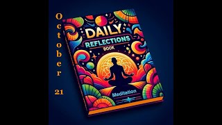 Daily Reflections Meditation Book – October 21 – Alcoholics Anonymous  Read Along –Sober Recovery [upl. by Ammon]