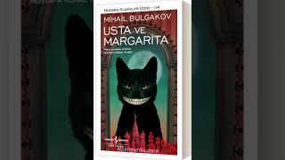 Usta ve Margarita Mihail Bulgakov 5 56 Sona yaklaşırken… [upl. by Enyt909]