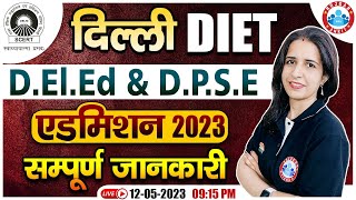 Delhi DIET DElEd Admission 2023 Delhi DElEd Online Form Process Delhi JBT Admission Form [upl. by Kudva401]