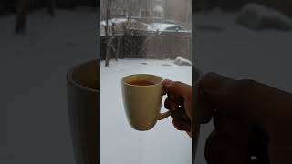 Tea lover weather snowfall food foryou foodie views viralvideo trending love song [upl. by Arleta]