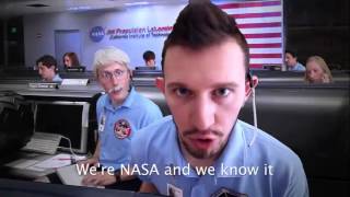 Were NASA and We Know It Mars Curiosity Song [upl. by Adnorrehs]