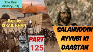 Sultan Salahuddin Ayyubi Fateh quds125صلاح الدین ایوبیرع voice israil khan [upl. by Anyel383]