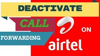 how to deactivate call forwarding on airtel [upl. by Llednek319]