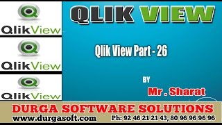 QlikView Part  26 by Sharat [upl. by Enovahs]