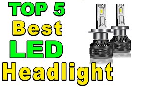 TOP 5 Best LED Headlight Review 2024 [upl. by Clarette417]