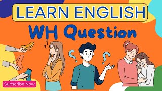 WH Questionssentences you need to learn in EnglishEnglish for beginners english whquestions [upl. by Eednar880]