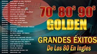 Clasicos Mejores De Los 80 En Ingles  Grandes Éxitos De Los 80 En Ingles  80s Musica En Ingles [upl. by Munshi]