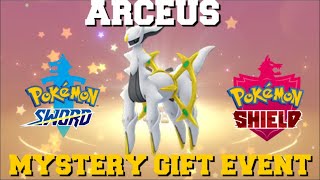 NEW ARCEUS MYSTERY GIFT CODE EVENT POKEMON SWORD AND SHIELD ARCEUS [upl. by Fasta]