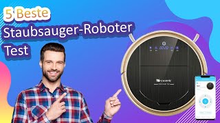 5 Beste Staubsauger Roboter Test [upl. by Ibrik]