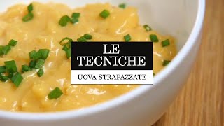 Come preparare le uova strapazzate ricetta cremosa  La Tecnica  La Cucina Italiana [upl. by Hertzog]