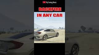 Backfire in Any Car GTA 5  My Gaming Maniagta5automobile trendingshortsgtagamingyoutube [upl. by Turoff11]