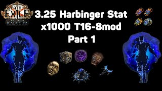 PoE 325 New Harbinger Stat with T168mod Test 1000 map 17 Divineh with 1st 100 map [upl. by Mordy406]