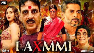 Laxmii Full Movie  Akshay Kumar  Kiara Advani  Sharad Kelkar  Tarun Arora  Review amp Facts HD [upl. by Aneelas889]