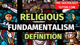 Religious Fundamentalism Sociology A Level [upl. by Tremayne670]