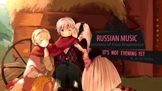 APH Hetalia  Russia  Its not evening yet [upl. by Bernardo]