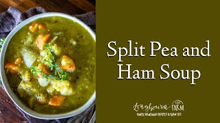 Easy in your Instant Pot Split Pea and Ham Soup [upl. by Beebe908]