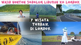 7 Rekomendasi Wisata Terbaik Di Lombok  7 Top Attractions in Lombok [upl. by Ubald]