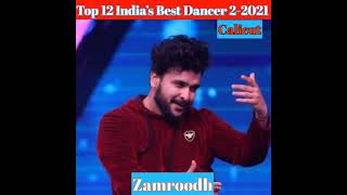 Top 12 Indias Best Dancer 2021 Akash Tambedkar Saumya Gaurav Sarwan  top10now short [upl. by Asset]