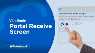 myViewBoard Portal Receive Screen [upl. by Keraj343]