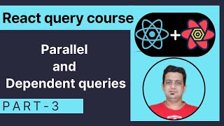 React Query Course 3  Parallel and dependent Queries  Beginner to Pro  Hindi  Anuj Singla [upl. by Arykahs861]