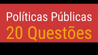 POLÍTICAS PÚBLICAS 2O QUESTÕES  Concurso Nacional Unificado [upl. by Jahdol]