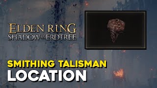 Elden Ring DLC Smithing Talisman Location [upl. by Devy]