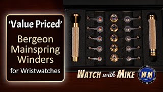 ‘Affordable’ Bergeon Mainspring Winders  Review  Wristwatch Repair Tutorial [upl. by Drews]