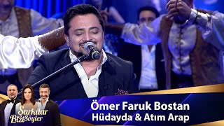 Ömer Faruk Bostan  HÜDAYDA amp ATIM ARAP [upl. by Mcnamee948]