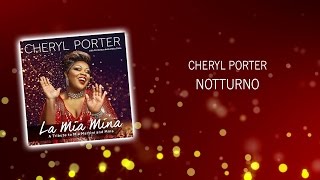 Notturno  La Mia Mina  Cheryl Porter  PLAYaudio [upl. by Ennailuj]